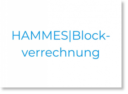 HAMMES|Blockverrechnung